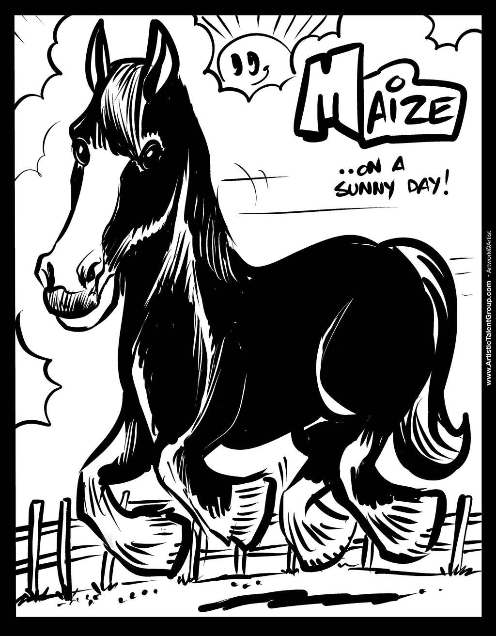 Black and white illustration of a horse with 'Maize' on a sunny day text
